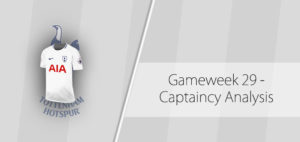 FPL Gameweek 29 Captaincy Analysis