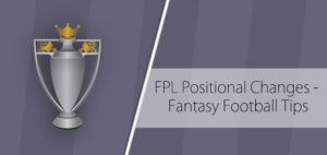FPL Positional Changes